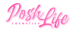 Posh Life Cosmetics